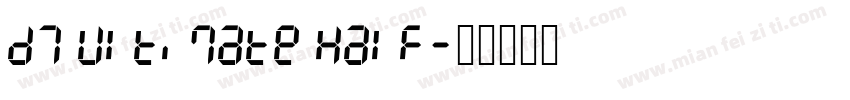 D7 Ultimate Half字体转换